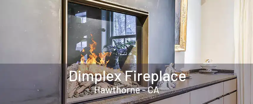 Dimplex Fireplace Hawthorne - CA