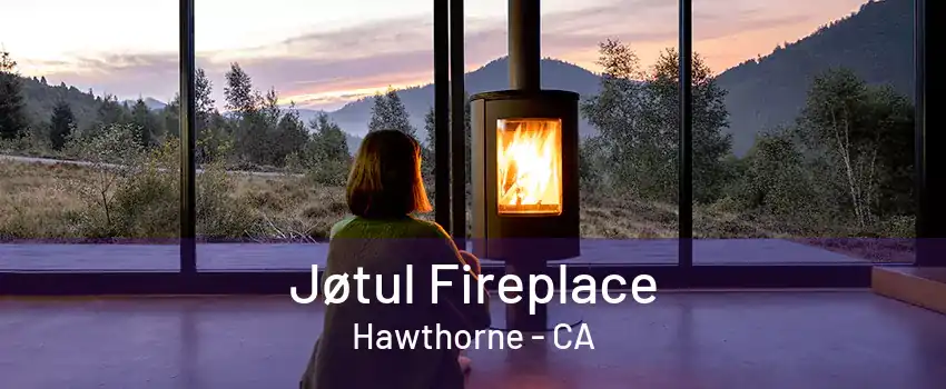 Jøtul Fireplace Hawthorne - CA